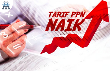 Sah! Tarif PPN Naik Jadi 12% di tahun 2025 | HHH Tax Consultant